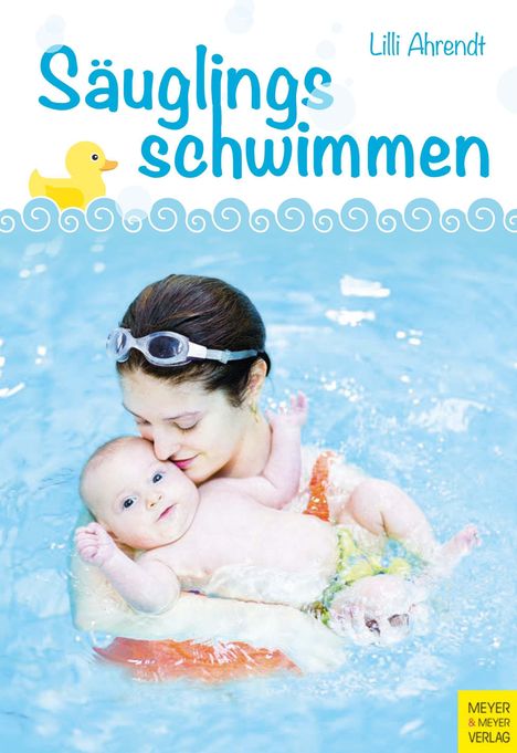 „Säuglingsschwimmen“ von Lilli Ahrendt. Eine Frau hält ein Baby im Pool, beide lächeln sanft.