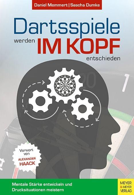 "Dartspiele werden im Kopf entschieden". Titel von Daniel Memmert und Sascha Dumke. Zahnräder und Dartboard im Kopf-Silhouette.