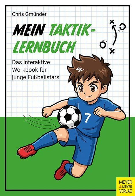 „MEIN TAKTIK-LERNBUCH“ steht auf kariertem Hintergrund. Illustration: Junge im blauen Fußballtrikot mit Ball.