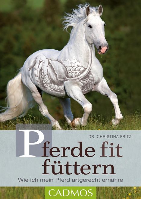 Christina Fritz: Pferde fit füttern, Buch