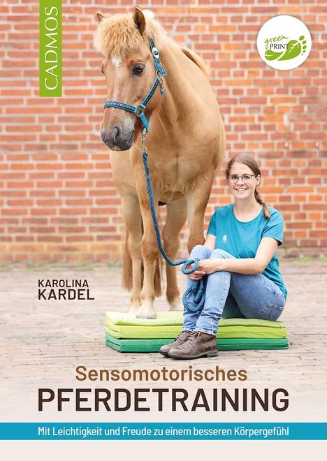 Karolina Kardel: Sensomotorisches Pferdetraining, Buch