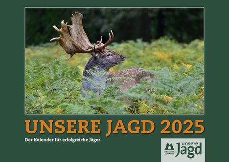 Wandkalender Unsere Jagd 2025, Kalender