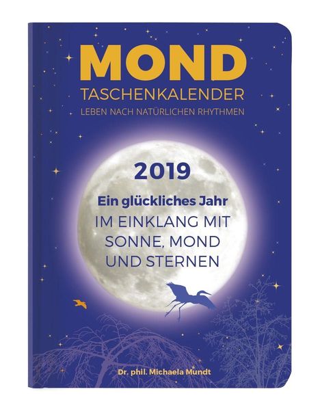 Michaela Mundt: Mond Taschenkalender 2019, Diverse