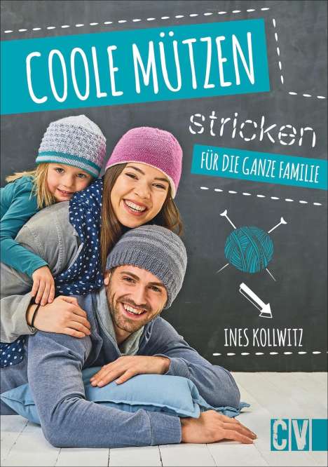 Ines Kollwitz: Coole Mützen stricken, Buch