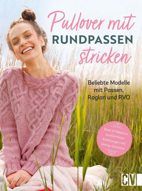 Rebecca Trade: Pullover mit Rundpassen stricken, Buch