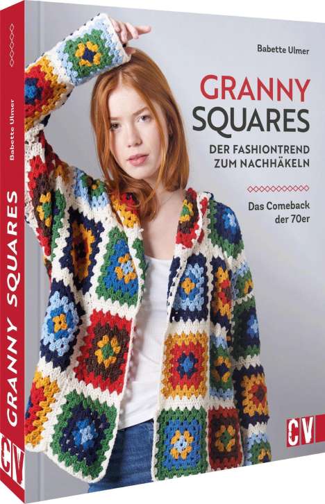 Babette Ulmer: Granny-Squares, Buch