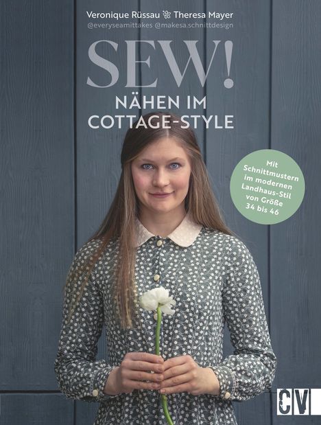 Veronique Rüssau: Sew! Nähen im Cottage-Style, Buch