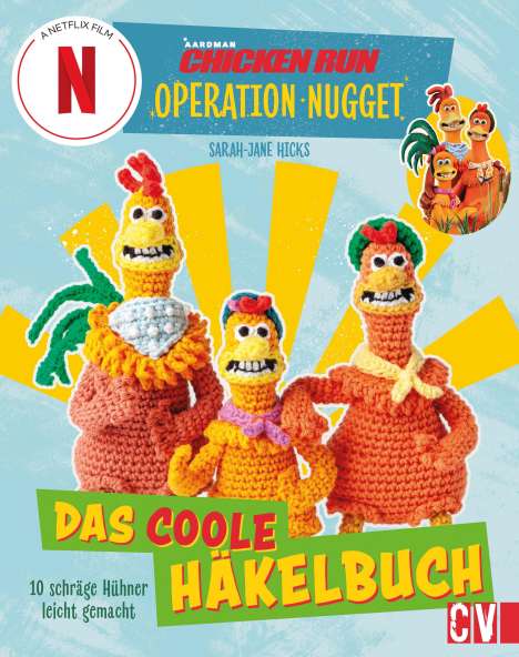 Sarah-Jane Hicks: Chicken Run: Operation Nugget, Buch