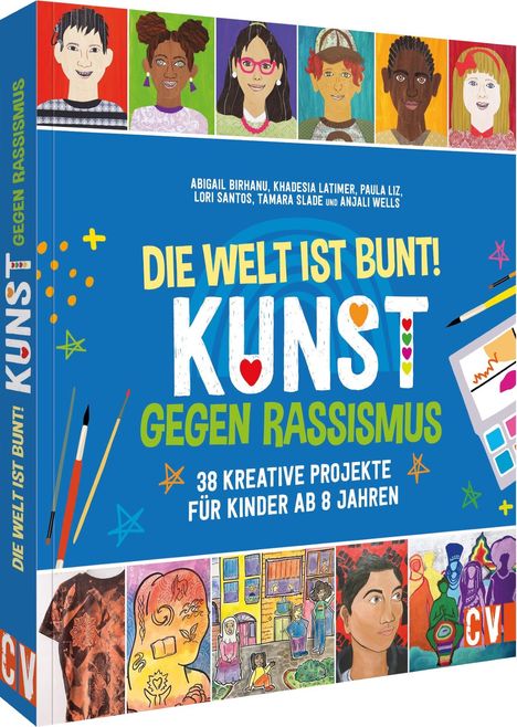 Abigail Birhanu: Die Welt ist bunt! Kunst gegen Rassismus, Buch