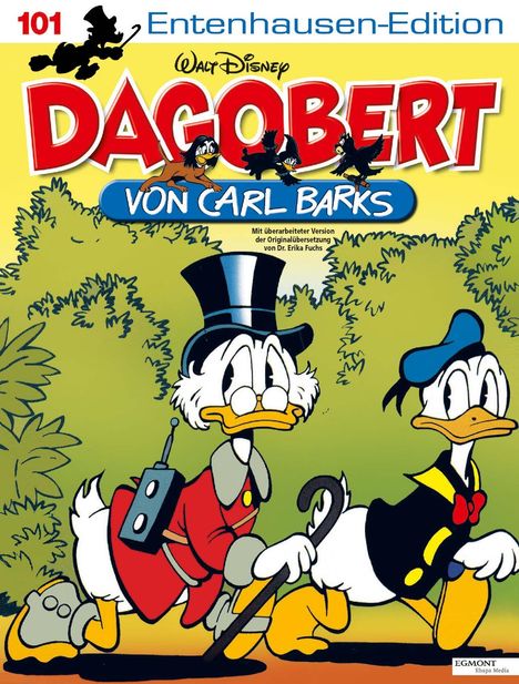Titel "Dagobert von Carl Barks". Zwei Entenfiguren: Eine mit Zylinder und Gehstock, die andere mit Seemannsmütze.