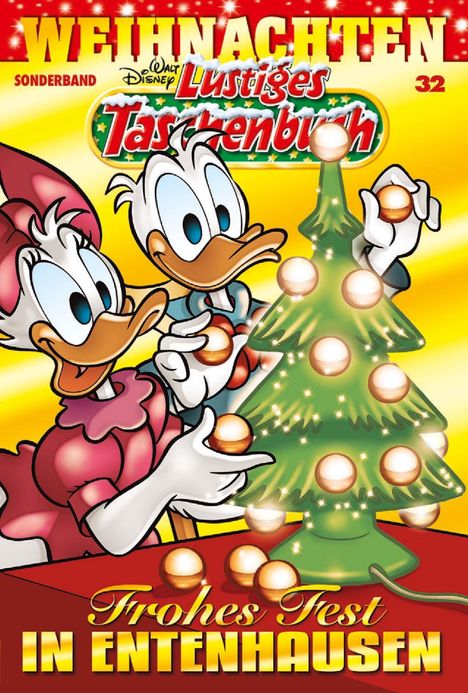 "Weihnachten Sonderband," "Lustiges Taschenbuch," "32," "Frohes Fest in Entenhausen." Darstellung mit Entenfigur.