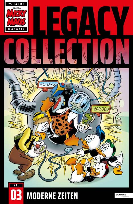 "LEGACY COLLECTION", "NR. 03", "MODERNE ZEITEN". Cartoon von Entenfiguren, einer in Fellkostüm mit Ei, umgeben von Maschinen.
