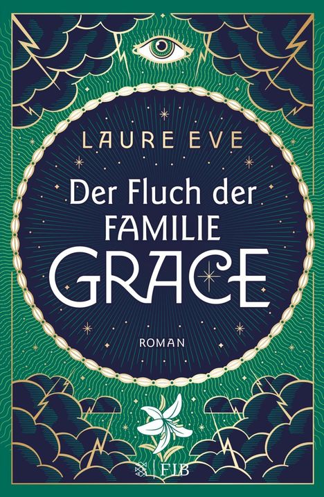 Laure Eve: Der Fluch der Familie Grace, Buch