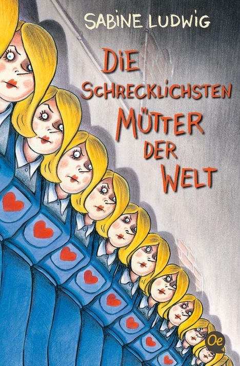 Sabine Ludwig: Ludwig, S: Die schrecklichsten Mütter der Welt, Buch