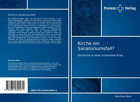 Bernhard Beck: Kirche ein Sanatoriumsfall?, Buch