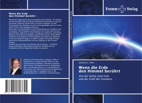 Johannes C. Keller: Wenn die Erde den Himmel berührt, Buch