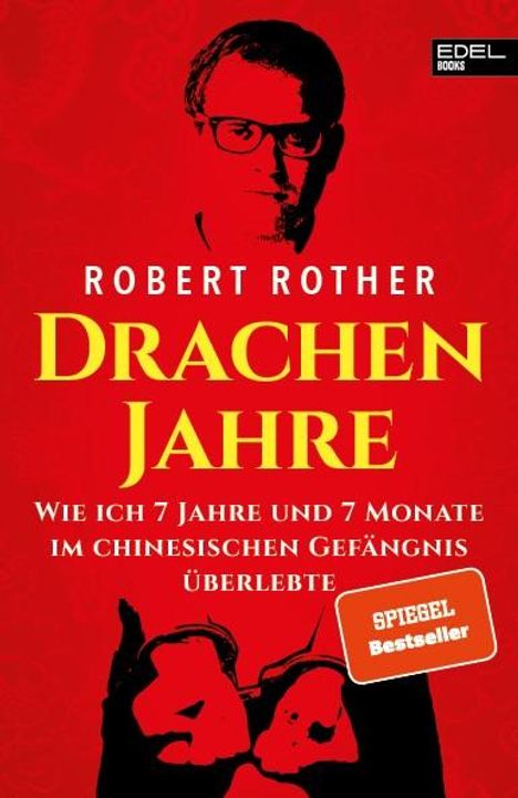 Robert Rother: Drachenjahre, Buch