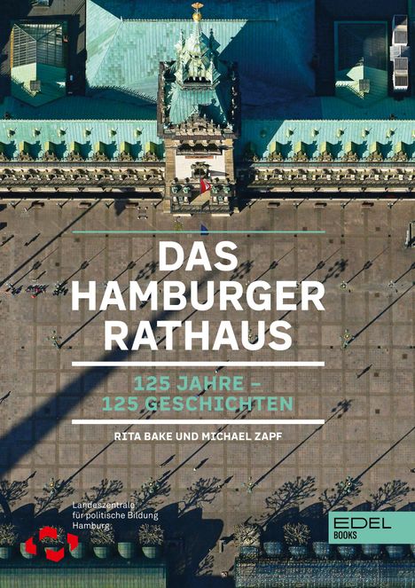 Rita Bake: Das Hamburger Rathaus, Buch