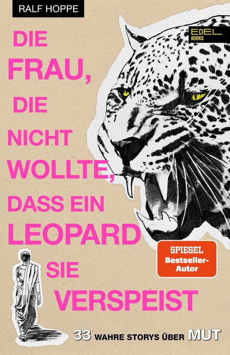 Ralf Hoppe: Die Frau, die nicht wollte, dass ein Leopard sie verspeist, Buch