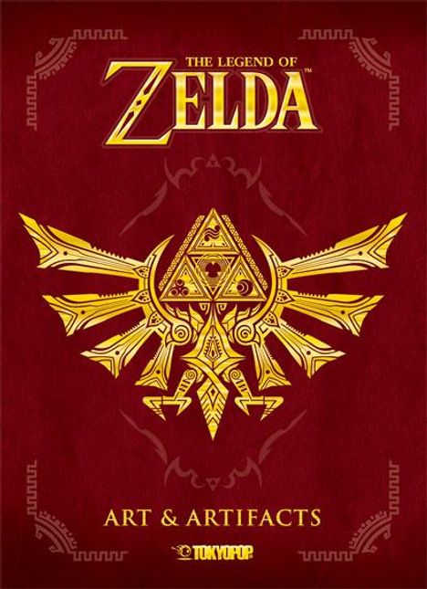 Nintendo: The Legend of Zelda - Art &amp; Artifacts, Buch