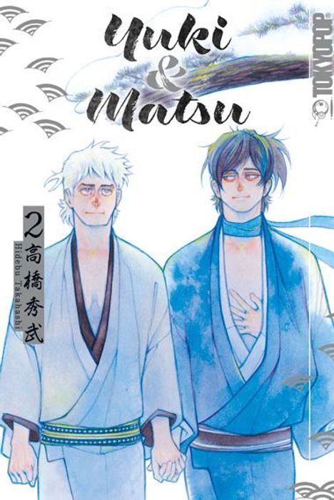 Hidebu Takahashi: Yuki &amp; Matsu 02, Buch