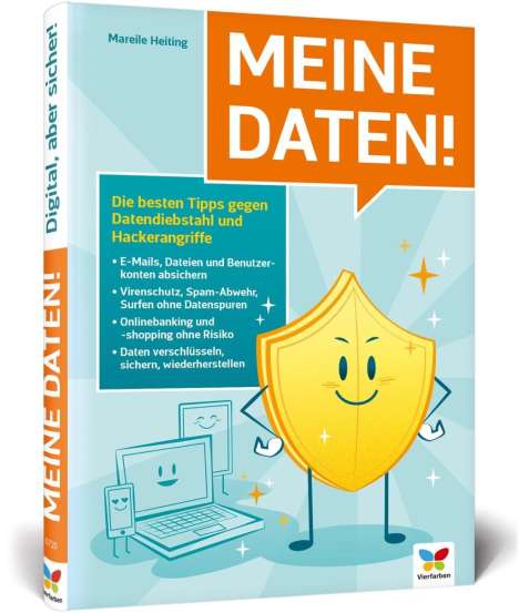 Mareile Heiting: Heiting, M: Meine Daten!, Buch