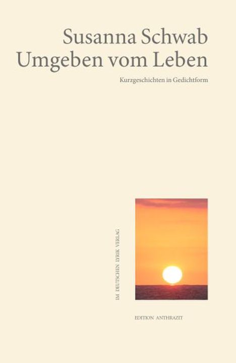 Susanna Schwab: Umgeben vom Leben, Buch