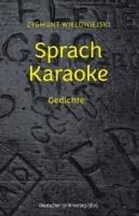 Zygmunt Wielowiejski: Sprach Karaoke, Buch