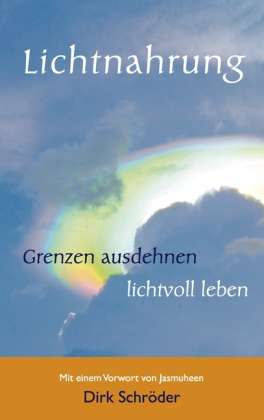 Dirk Schröder: Lichtnahrung, Buch