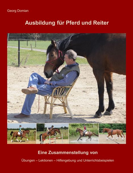 Georg Domian: Ausbildung für Pferd und Reiter, Buch