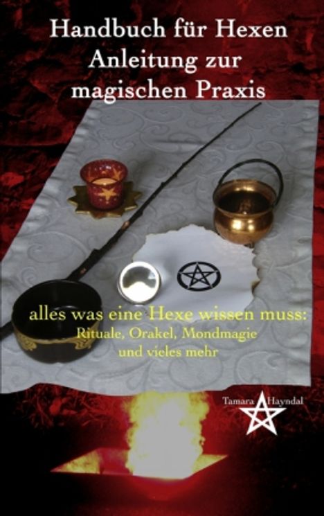 Tamara Hayndal: Handbuch für Hexen - Anleitung zur magischen Praxis, Buch