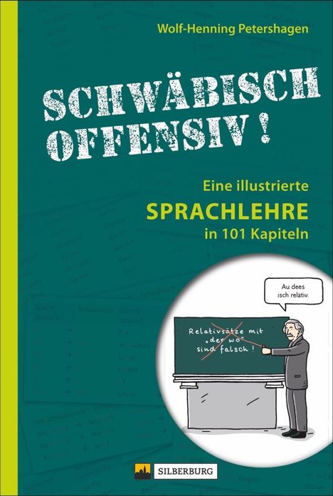 Wolf-Henning Petershagen: Petershagen, W: Schwäbisch offensiv!, Buch