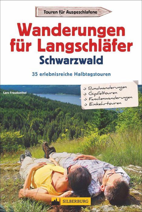 Lars Freudenthal: Freudenthal, L: Wanderungen für Langschläfer Schwarzwald, Buch