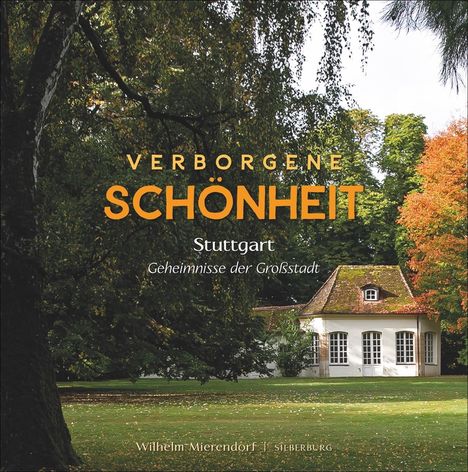 Wilhelm Mierendorf: Verborgene Schönheit, Buch