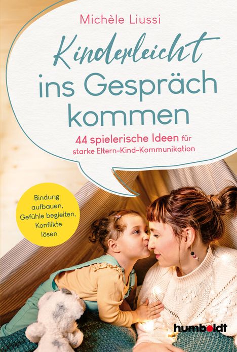 Michele Liussi: Kinderleicht ins Gespräch kommen, Buch