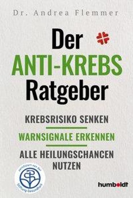 Andrea Flemmer: Der Anti-Krebs-Ratgeber, Buch