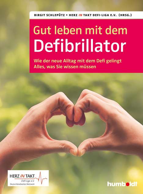 Birgit Schlepütz: Gut leben mit dem Defibrillator, Buch