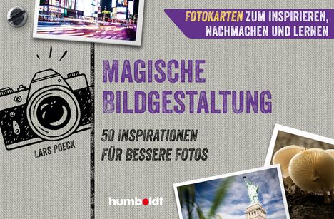 Lars Poeck: Fotokarten. Magische Bildgestaltung, Buch