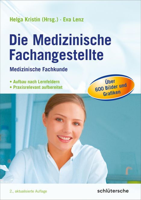 Eva Lenz: Die Medizinische Fachangestellte, Buch