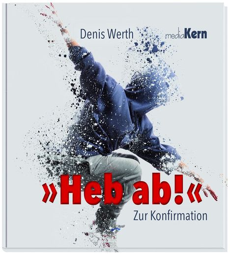 Denis Werth: Heb ab!, Buch