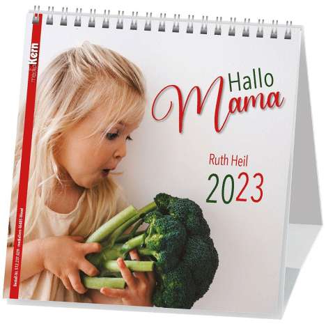 Ruth Heil: Heil, R: Hallo Mama 2023, Kalender
