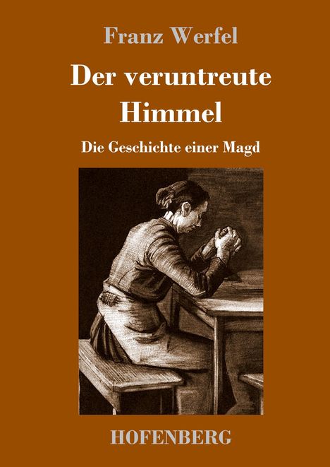 Franz Werfel: Der veruntreute Himmel, Buch