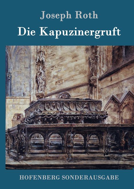 Joseph Roth: Die Kapuzinergruft, Buch