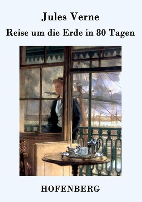 Jules Verne: Reise um die Erde in 80 Tagen, Buch