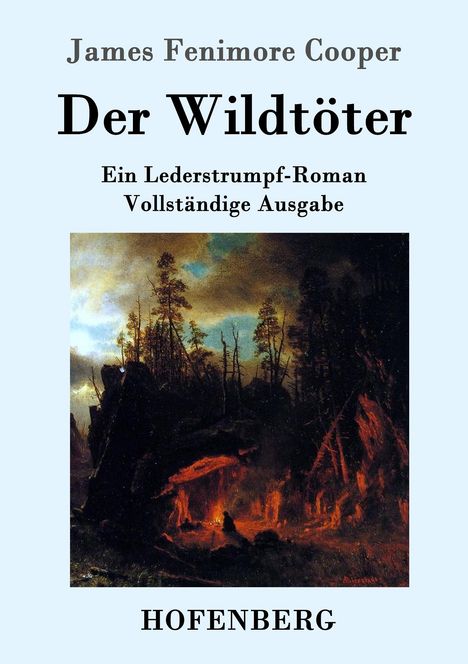 James Fenimore Cooper: Der Wildtöter, Buch