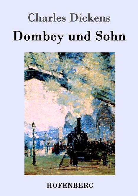 Charles Dickens: Dombey und Sohn, Buch