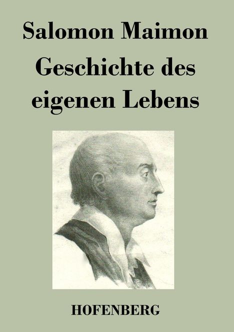 Salomon Maimon: Geschichte des eigenen Lebens, Buch