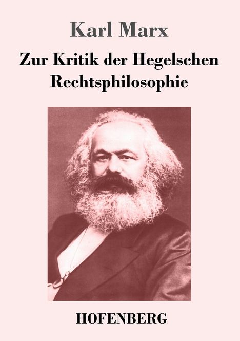 Karl Marx: Zur Kritik der Hegelschen Rechtsphilosophie, Buch
