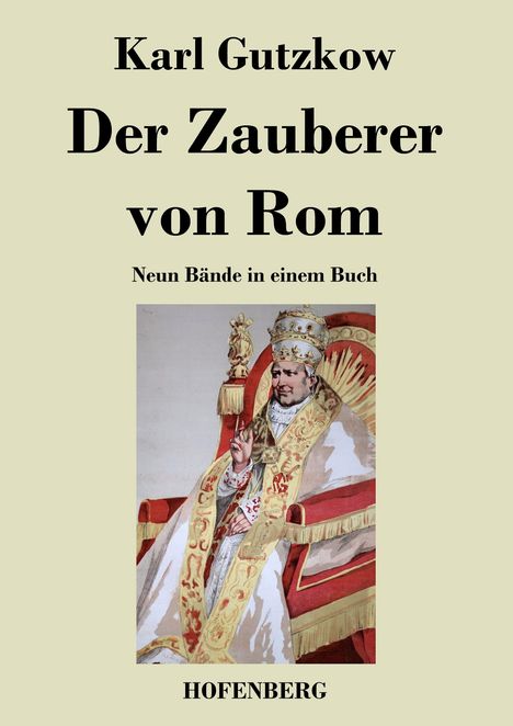 Karl Gutzkow: Der Zauberer von Rom, Buch