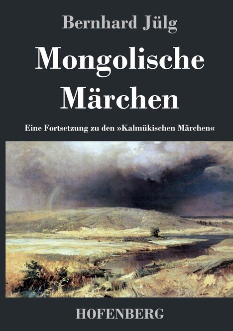 Bernhard Jülg: Mongolische Märchen, Buch